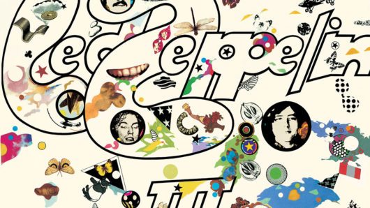 Led Zeppelin III: How The World’s Greatest Rock Band Came Of Age