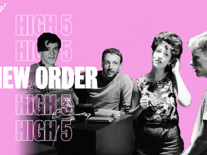 High Five: New Order