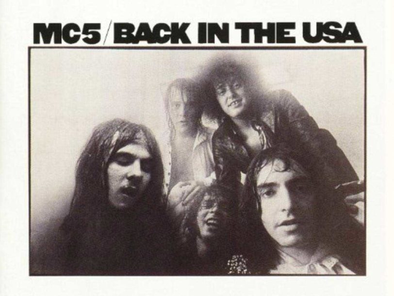 Back In The USA: How MC5 Invented Pop-Punk Ahead Of Schedule