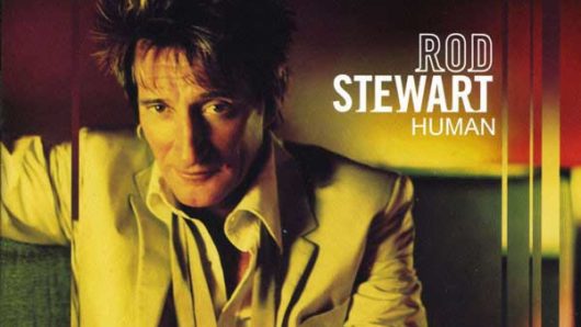 ‘Human’: How Rod Stewart Began His Latest Reinvention