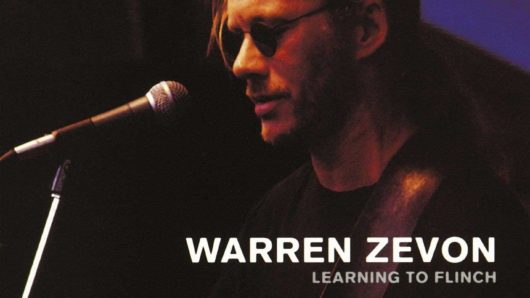 Learning To Flinch: How Warren Zevon Faced-Off Against His Past