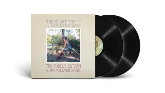 Carly Simon Announces ‘These Are The Good Old Days’ Compilation